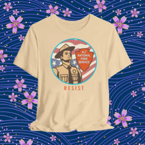 RESIST alt gov national park T-Shirt