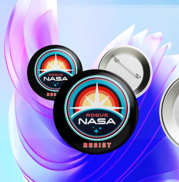 RESIST rogue NASA Button