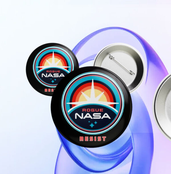 RESIST rogue NASA Button