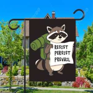 Raccoon Resist Persist Prevail Flag