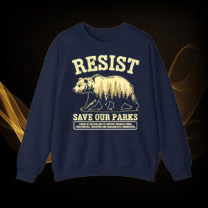 Resist Bear Save Our Parks T-Shirts