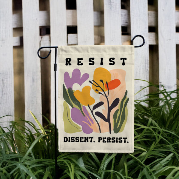 Resist Dissent Persist Flag