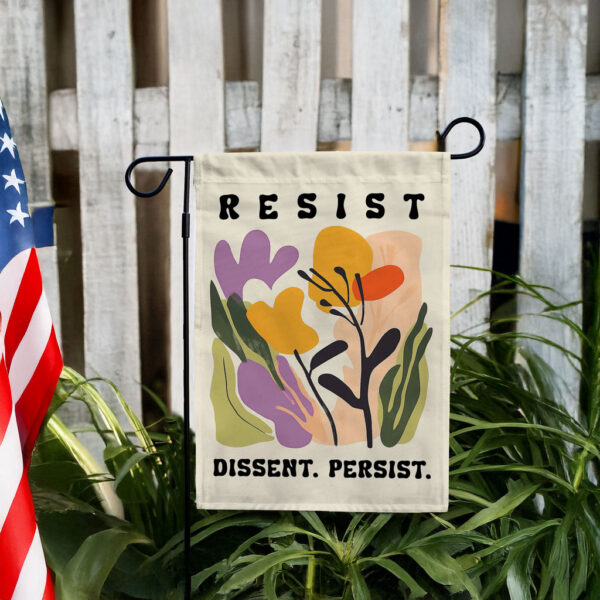 Resist Dissent Persist Flag