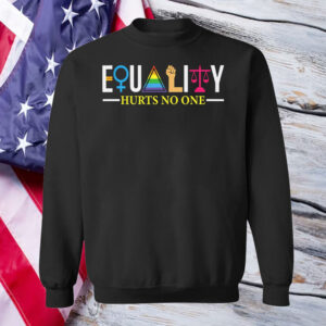 Resist Equality Hurts No One T-Shirt