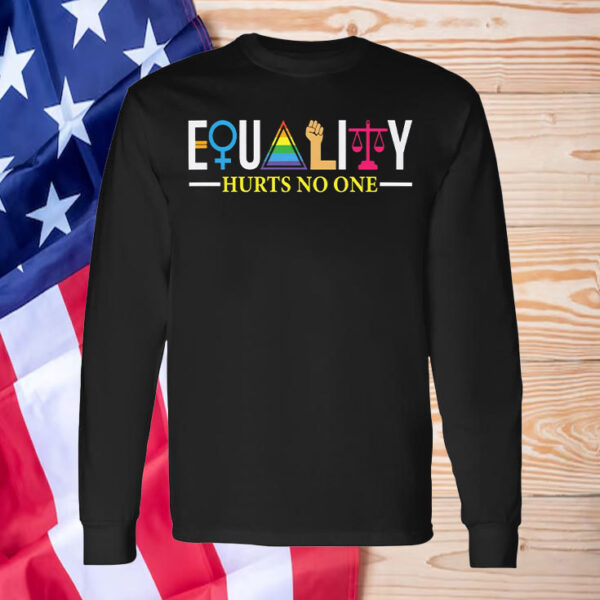 Resist Equality Hurts No One T-Shirt