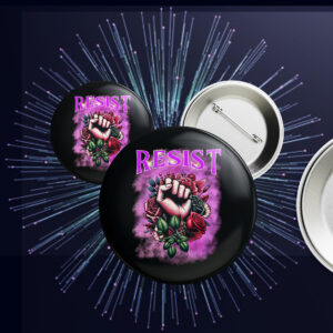 Resist Fist Floral Button