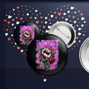 Resist Fist Floral Button