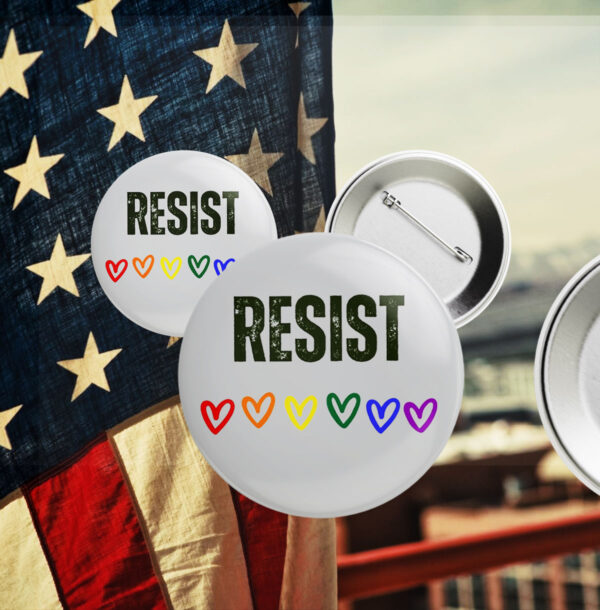 Resist LGBT Button