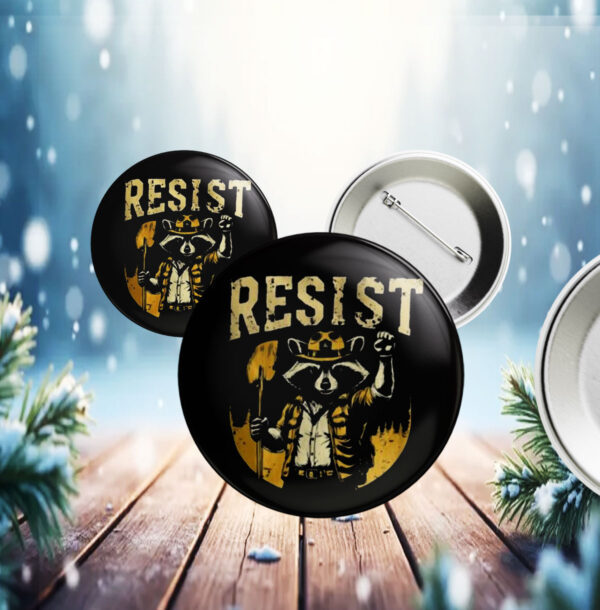 Resist Raccoon Button