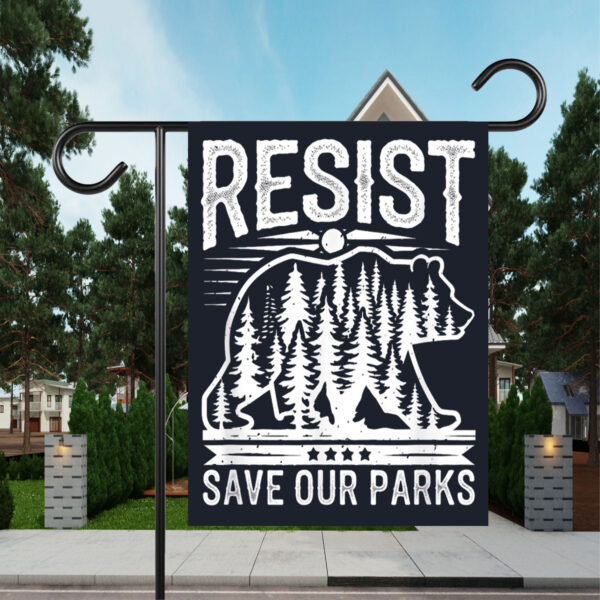 Resist Save Our Parks Alt US National Parks Bear Nature Flag