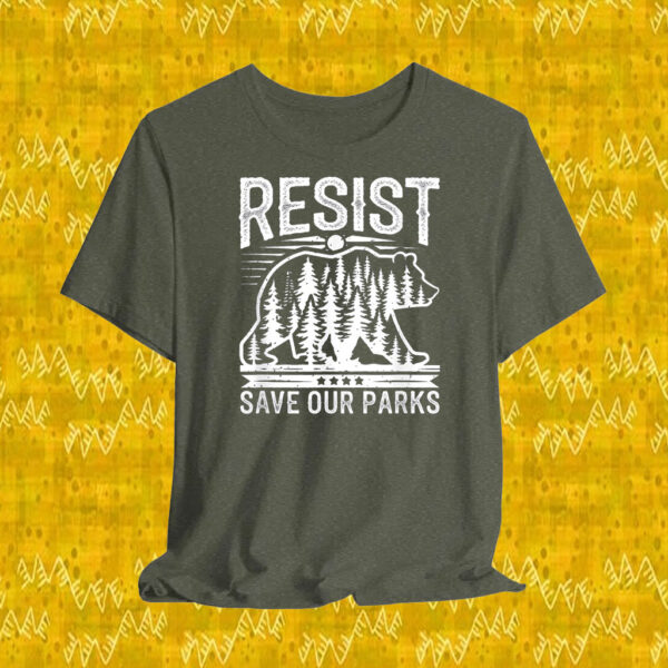 Resist Save Our Parks Alt US National Parks Bear Nature T-Shirt