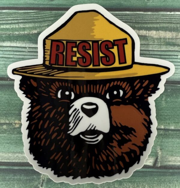 Resist Smokey Bear Waterproof/Fade Resistant Sticker