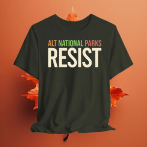 Retro ALT National Parks Resist This Land Is Our Land T-Shirt