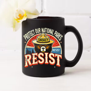 Retro Protect Our National Parks Smokey Resist Anti Trump Mug