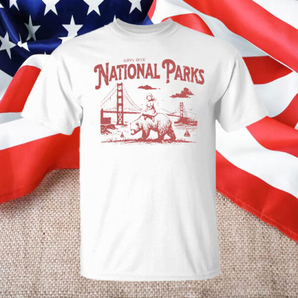 Save Our National Parks Resist Bear T-Shirt