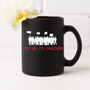 Say No Fascism, LGBT rights, Resist Mug