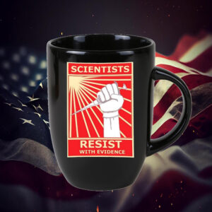 Scientists resist with evidence Mug