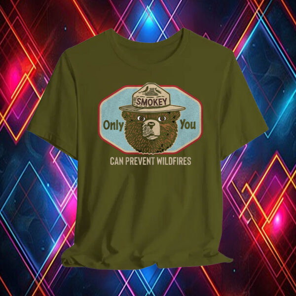 Smokey Bear Only You Can Prevent Wildfires Resist Bear T-Shirt