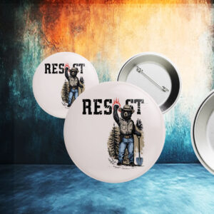 Smokey Bear Resist, Environmental Activism Button