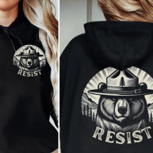 Smokey Bear Resist Hoodie, National Park