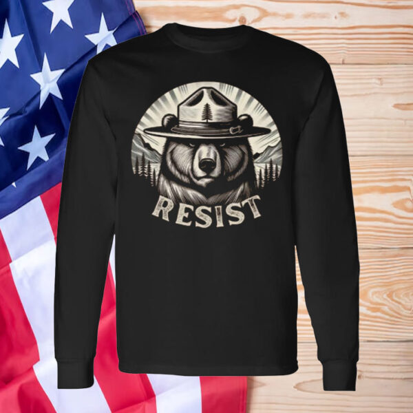 Smokey Bear Resist Hoodie National Park Protest T-Shirt