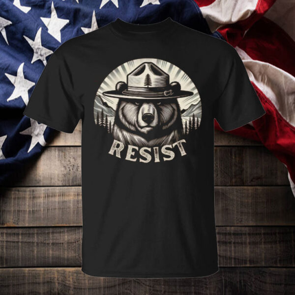 Smokey Bear Resist Hoodie National Park Protest T-Shirt