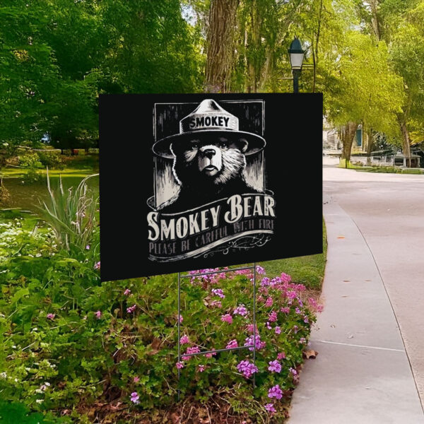 Smokey Bear Resist, Protect Our National Parks Yard Sign