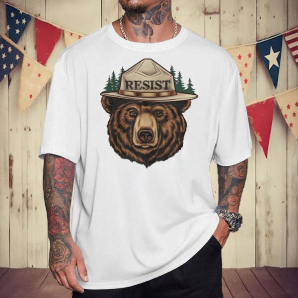 Smokey Bear Shirt National Park Protest, Resist Bear T-Shirt