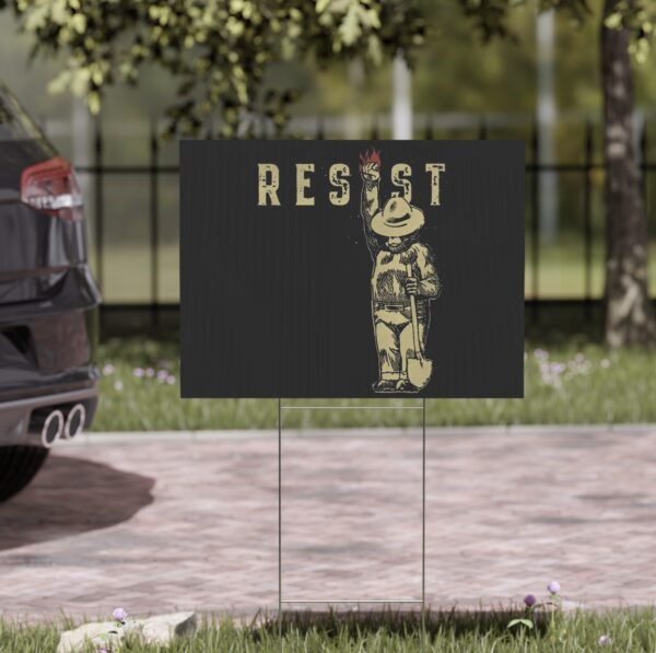 Smokey The Resist Bear Yard Sign