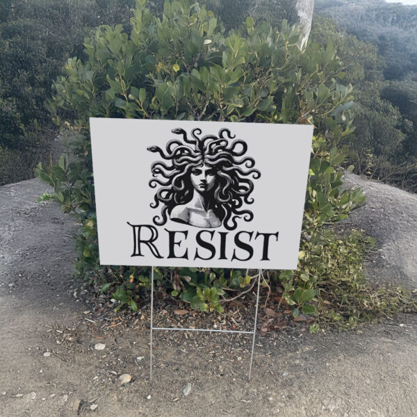 Snake girl resist Yard Sign