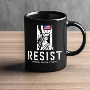 Statue of Liberty resist land of the free home of the brave Mug