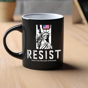 Statue of Liberty resist land of the free home of the brave Mug