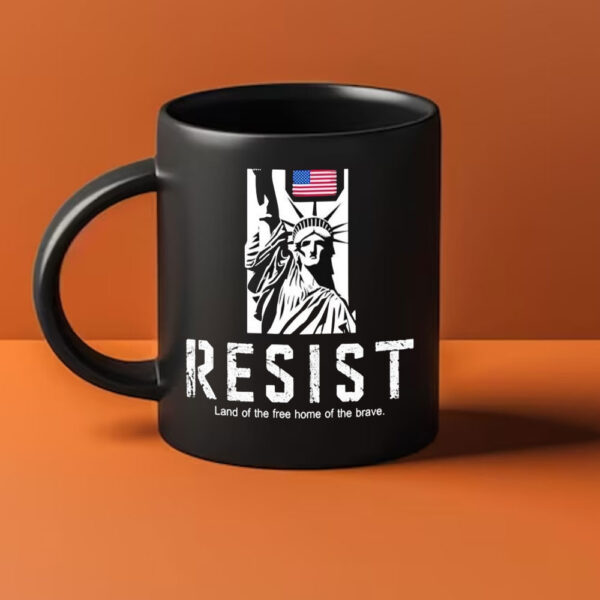 Statue of Liberty resist land of the free home of the brave Mug