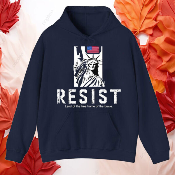 Statue of Liberty resist land of the free home of the brave T-Shirt