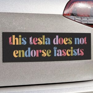 This Tesla Does Not Endorse Fascists Car Magnet, Sticker