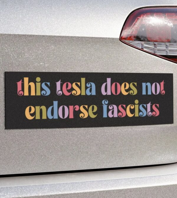 This Tesla Does Not Endorse Fascists Car Magnet, Sticker