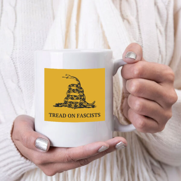 Tread On Fascists Activist Leftist Protest Mug