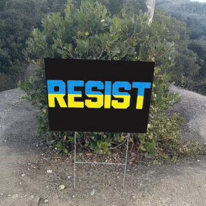 Ukraine Resist Yard Sign