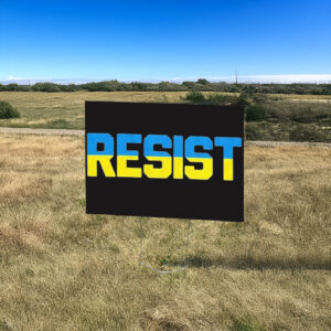 Ukraine Resist Yard Sign