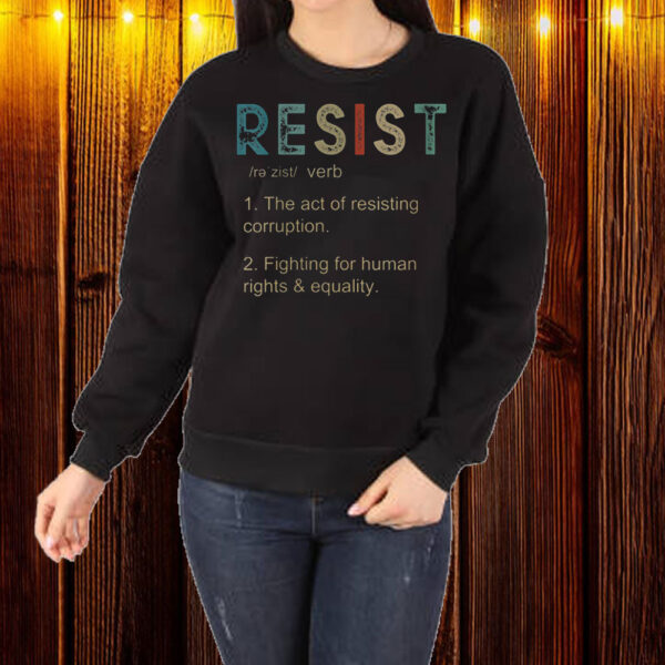 Womens & Mens Vintage Style Protest, Definition of Resist T-Shirt